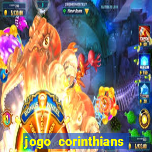 jogo corinthians hoje futemax